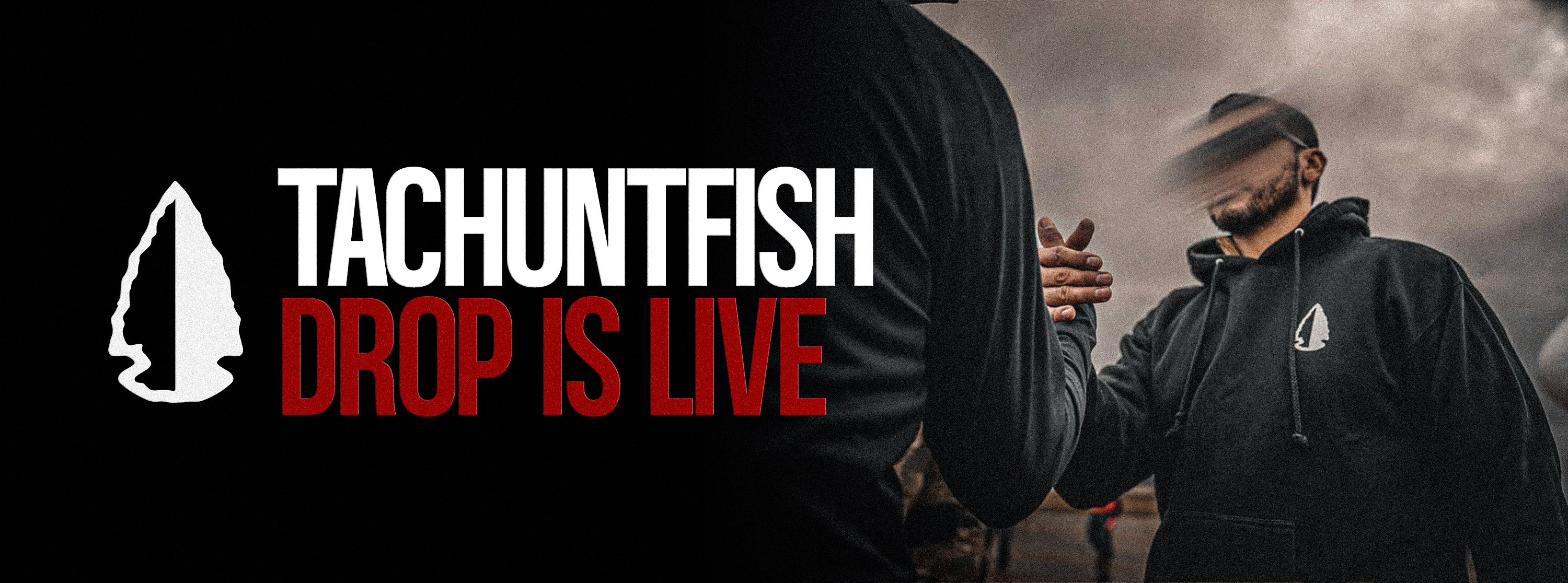 TACHUNTFISH - Live the Lifestyle